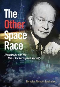 Book Cover for The Other Space Race by Nicholas Michael Sambaluk