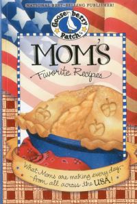 Book Cover for Mom's Favorite Recipes Cookbook by Gooseberry Patch