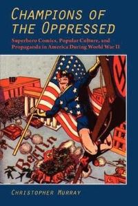 Book Cover for Champions of the Oppressed? by Christopher Murray