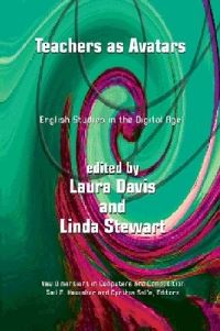 Book Cover for Teachers as Avatars by Linda Stewart, Laura Davis