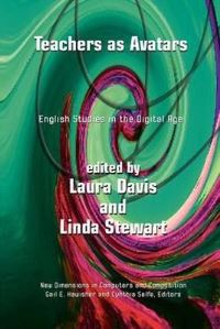 Book Cover for Teachers As Avatars by Linda Stewart, Laura R Davis