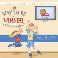 Book Cover for The Way to Be a Winner by Tom Toombs