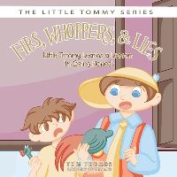 Book Cover for Fibs, Whoppers, and Lies by Tom Toombs