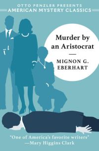 Book Cover for Murder by an Aristocrat by Mignon G Eberhart