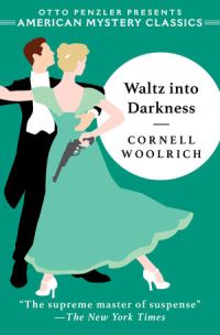 Book Cover for Waltz Into Darkness by Cornell Woolrich