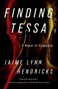 Book Cover for Finding Tessa by Jaime Lynn Hendricks