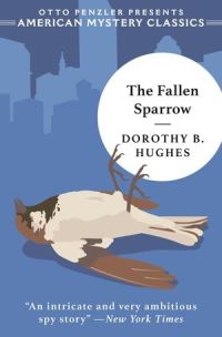 Book Cover for The Fallen Sparrow by Dorothy B Hughes