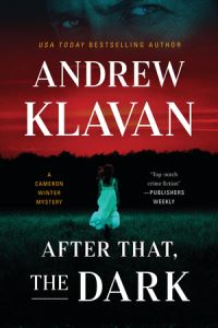 Book Cover for After That, the Dark by Andrew Klavan
