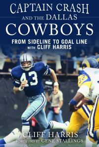 Book Cover for Captain Crash and the Dallas Cowboys by Cliff Harris