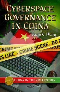 Book Cover for Cyberspace Governance in China by Kam C Wong