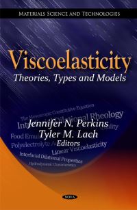 Book Cover for Viscoelasticity by Jennifer N Perkins, Tyler M Lach