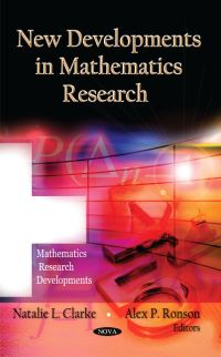 Book Cover for New Developments in Mathematics Research by Natalie L Clarke, Alex P Ronson