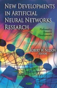 Book Cover for New Developments in Artificial Neural Networks Research by Robert W Nelson