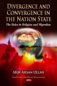 Book Cover for Divergence and Convergence in the Nation State by A K M Ahsan Ullah