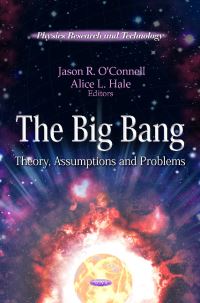 Book Cover for The Big Bang by Jason R OConnell, Alice L Hale