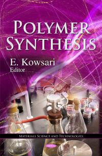 Book Cover for Polymer Synthesis by E Kowsari