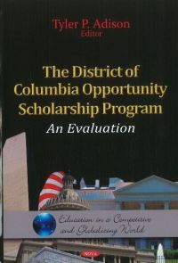Book Cover for The District of Columbia Opportunity Scholarship Program by Tyler P. Adison