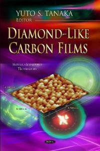 Book Cover for Diamond-Like Carbon Films by Yuto S Tanaka