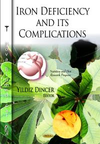 Book Cover for Iron Deficiency and Its Complications by Yildiz Dincer