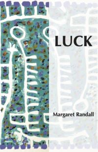 Book Cover for Luck by Margaret Randall