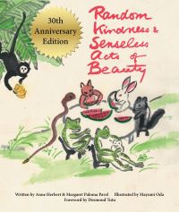 Book Cover for Random Kindness & Senseless Acts of Beauty by Anne Herbert, Margaret M Pavel