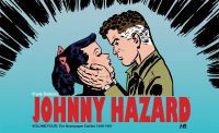 Book Cover for Frank Robbins' Johnny Hazard. Volume Four The Newspaper Dailies 1949-1951 by Franklin Robbins