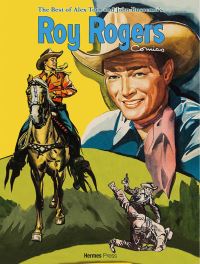 Book Cover for The Best of Alex Toth and John Buscema Roy Rogers Comics by Alex Toth, John Buscema, Daniel Herman