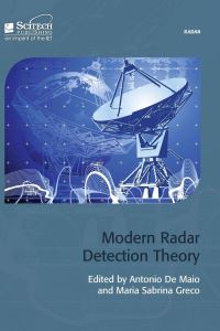 Book Cover for Modern Radar Detection Theory by Antonio De Maio, Maria Greco