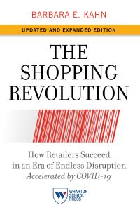 Book Cover for The Shopping Revolution by Barbara E Kahn