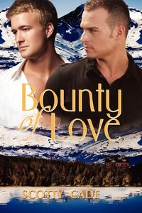 Book Cover for Bounty of Love by Scotty Cade
