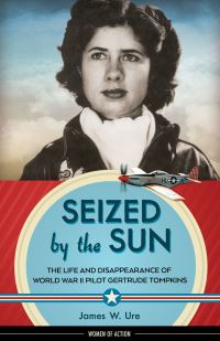 Book Cover for Seized by the Sun by James W Ure