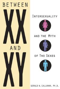 Book Cover for Between XX and XY by Gerald N Callahan