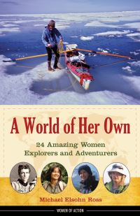 Book Cover for A World of Her Own by Michael Elsohn Ross