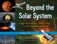 Book Cover for Beyond the Solar System by Mary Kay Carson
