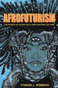 Book Cover for Afrofuturism by Ytasha Womack