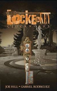 Book Cover for Clockworks by Joe Hill, Gabriel Rodríguez
