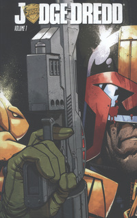 Book Cover for Judge Dredd. Volume 1 by Duane Swierczynski, John Wagner, Carlos Ezquerra
