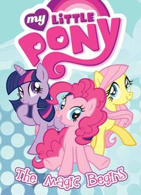 Book Cover for Friendship Is Magic. Parts 1 & 2 by Justin Eisinger, Lauren Faust