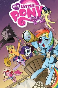 Book Cover for Friendship Is Magic. Volume 4 by Heather Nuhfer