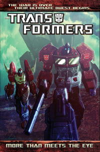 Book Cover for The Transformers. Volume 1. More Than Meets the Eye by James Roberts, John Barber, James Roberts