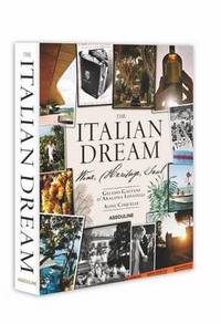 Book Cover for The Italian Dream by Gelasio Gaetani dAragona Lovatelli