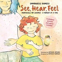 Book Cover for See, Hear, Feel by Emmanuelle Giumelli