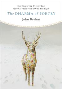 Book Cover for The Dharma of Poetry by John Brehm