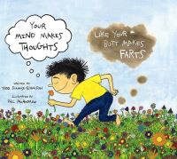 Book Cover for Your Mind Makes Thoughts Like Your Butt Makes Farts by Todd StraussSchulson