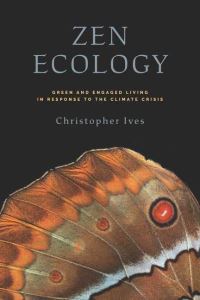 Book Cover for Zen Ecology by Christopher Ives