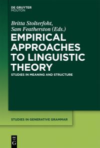 Book Cover for Empirical Approaches to Linguistic Theory by Britta Stolterfoht, Sam Featherston