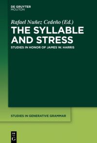 Book Cover for The Syllable and Stress by James W Harris