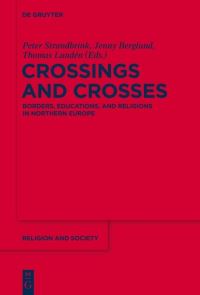 Book Cover for Crossings and Crosses by Jenny Berglund, Thomas Lundén, Peter Strandbrink