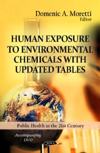 Book Cover for Human Exposure to Environmental Chemicals With Updated Tables (Accompanying DVD) by Domenic A. Moretti