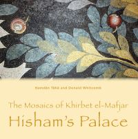 Book Cover for The Mosaics of Khirbet El-Mafjar by Hamdan Taha, Donald Whitcomb